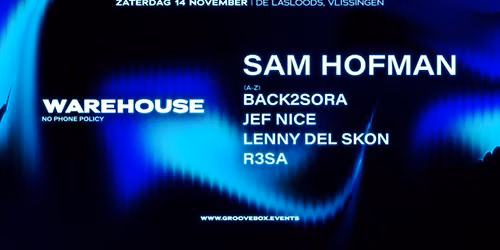 WAREHOUSE | Saturday November 14 — Uitgaan in Vlissingen