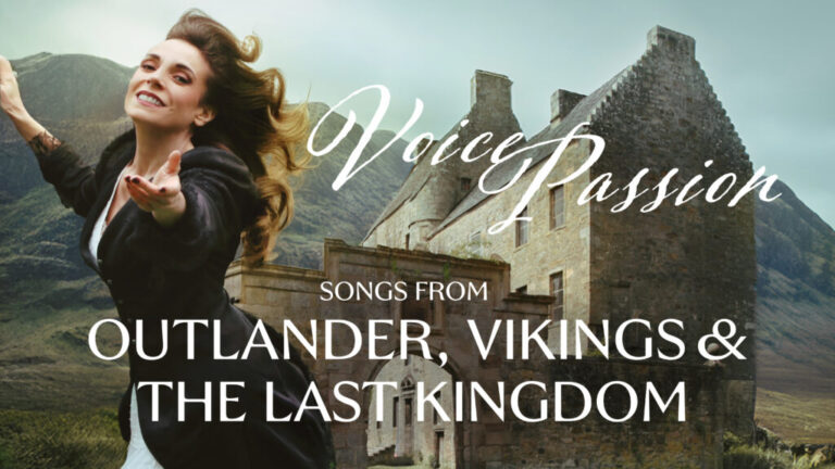 Voice Passion: Songs from Outlander, Vikings & The Last Kingdom | Uitverkocht — muziek in Vlissingen
